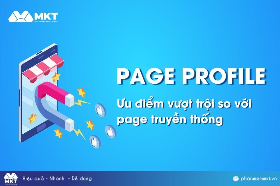 Page profile Facebook là gì? - Phần mềm Marketing