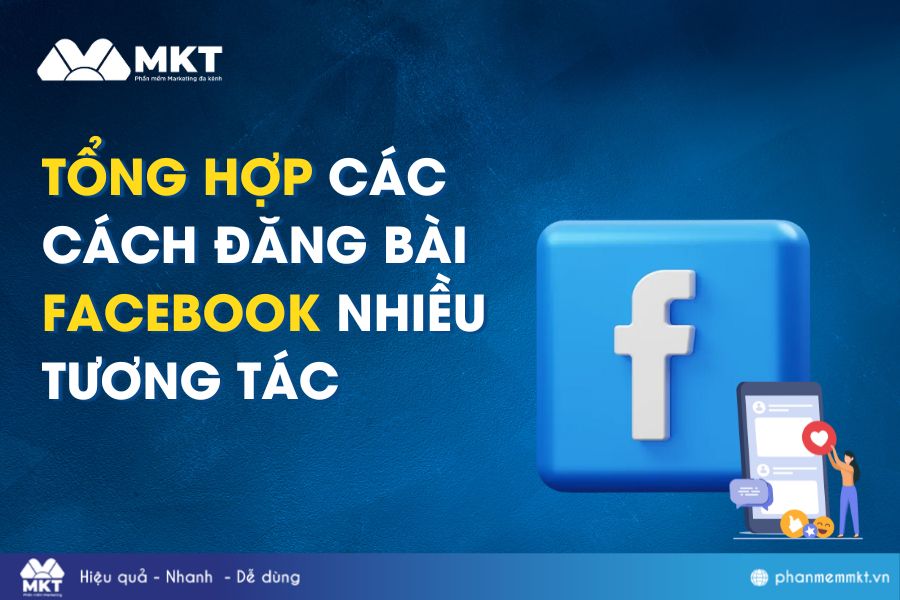 Cách đăng bài Facebook nhiều tương tác