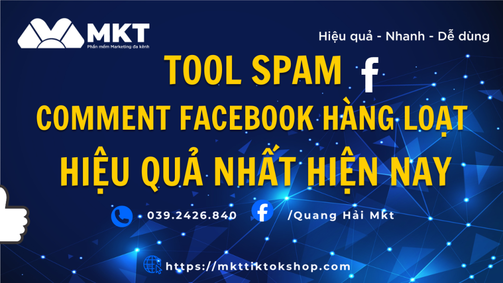 Tool spam Comment Facebook hàng loạt hiệu quả nhất hiện nay