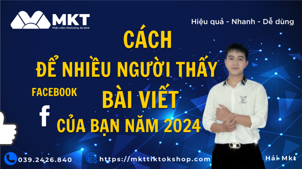 Cách để nhiều người thấy bài viết của bạn năm 2024