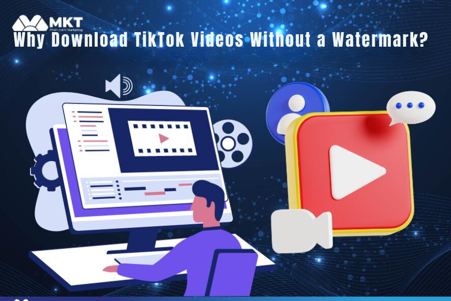 Why Download TikTok Videos Without a Watermark?
