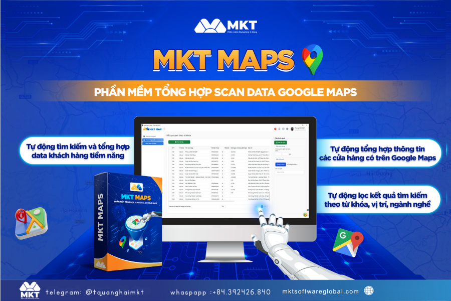 Phần mềm mkt Maps giải pháp khai thác data trên google 2025