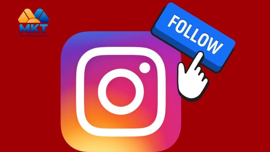Follow Instagram là gì? Cách tăng follow Instagram 2025
