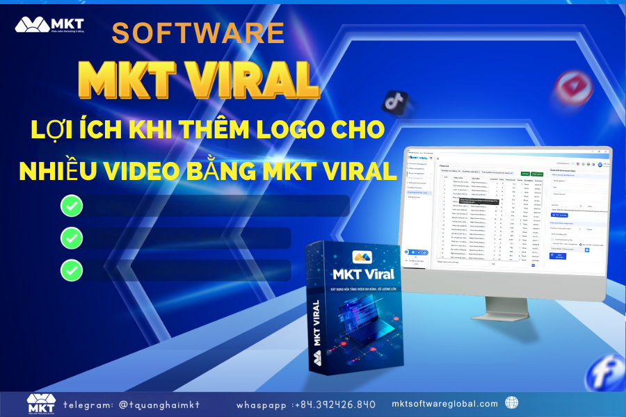 Lợi ích khi  thêm logo cho nhiều video bằng MKT Viral